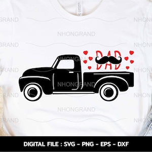 Dia dos pais com caminhonete amor pai e bigode Svg, camiseta, Cricut Files, svg, png, eps, dxf, Instant Download
