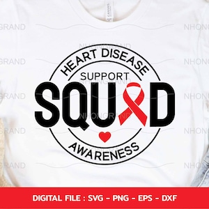 Support Squad Heart Disease Awareness Svg, Red Ribbon Heart Healthy, t-shirt, Cricut Files, svg, png, eps, dxf, Instant Download
