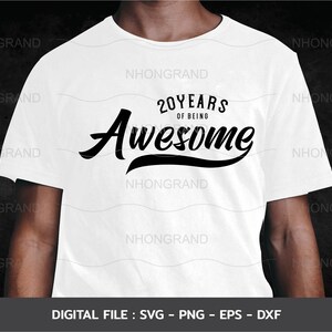 Aniversário 20 anos Clássico Vintage incrível Svg, camiseta, Cricut Files, svg, png, eps, dxf, Download instantâneo