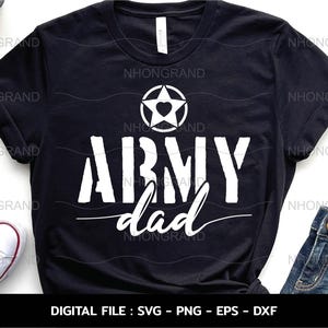 Trotse legervader voor Vaderdag silhouet Svg, t-shirt, Cricut-bestanden, svg, png, eps, dxf, Instant Download