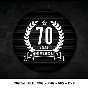 Monograma de comemoração de aniversário de 70 anos svg, camiseta, Cricut Files, svg, png, eps, dxf, Download instantâneo
