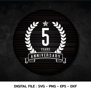 5 jaar jubileum viering monogram svg, t-shirt, Cricut Files, svg, png, eps, dxf, Instant Download