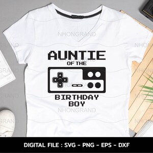 Geburtstagskind Tante Joystick Videospiel Pixel SVG, T-Shirt, Cricut Dateien, svg, png, eps, dxf, Instant Download