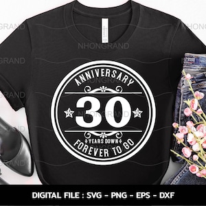 30 years anniversary yearsdown, celebration vintage svg, t-shirt, Cricut Files, svg, png, eps, dxf, Instant Download
