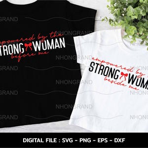 Empowered Strong Women SVG: Motivational Shirt Design (Digital Download)