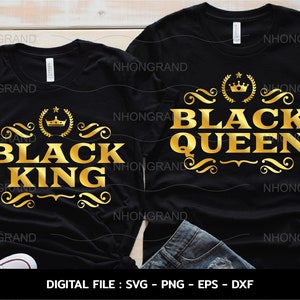 Black King and Black queen, Black History Month, African American svg, Black Couples svg, Cricut Files, svg, png, eps, dxf, Instant Download