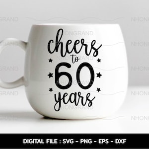 60周年記念のお祝いに乾杯、面白い星、Tシャツ、Cricut ファイル、svg、png、eps、dxf、即時ダウンロード