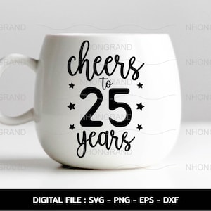 saluti alla celebrazione del 25° anniversario stella divertente, maglietta, file Cricut, svg, png, eps, dxf, download immediato