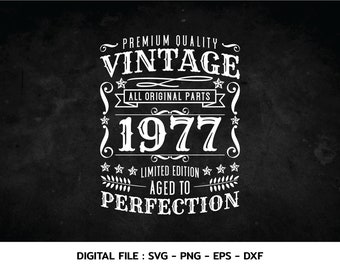 Vintage 1977 Birthday SVG: Aged to Perfection Design (Digital Download)