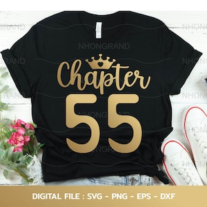 55th Birthday SVG: Golden Crown T-Shirt Design (Digital Download)