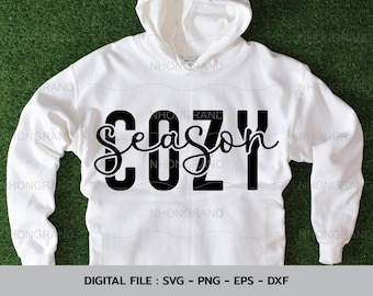 Cozy Season T-Shirt (svg, png, eps, dxf) (Instant Download)