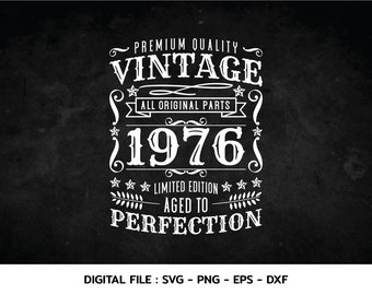 Birthday Vintage 1976 Svg, Aged to Perfection, Birthday