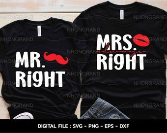 May include: Two black t-shirts with white text and red graphic designs. The first shirt says "Mr. Right" with a red mustache. The second shirt says "Mrs. Always Right" with a red lip.