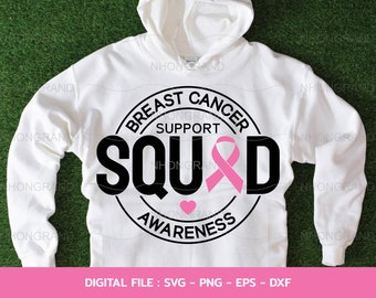 support squad breast cancer awareness svg, pink ribbon lover gift, t-shirt, Cricut Files, svg, png, eps, dxf, Instant Download