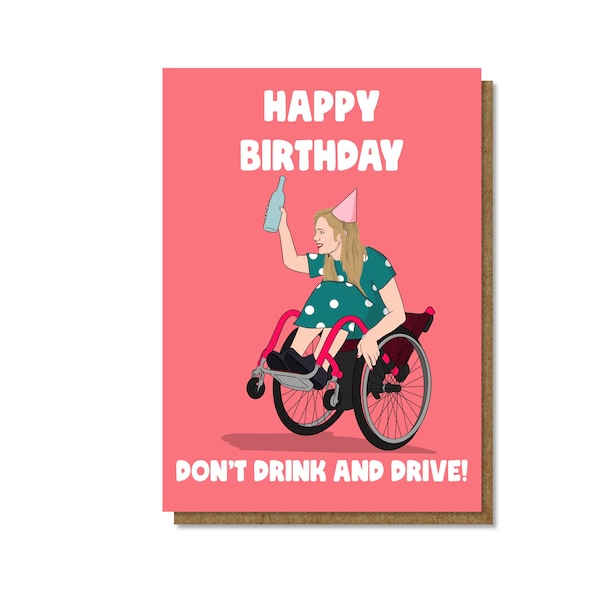 Wheelchair User, Funny Birthday Card, A5