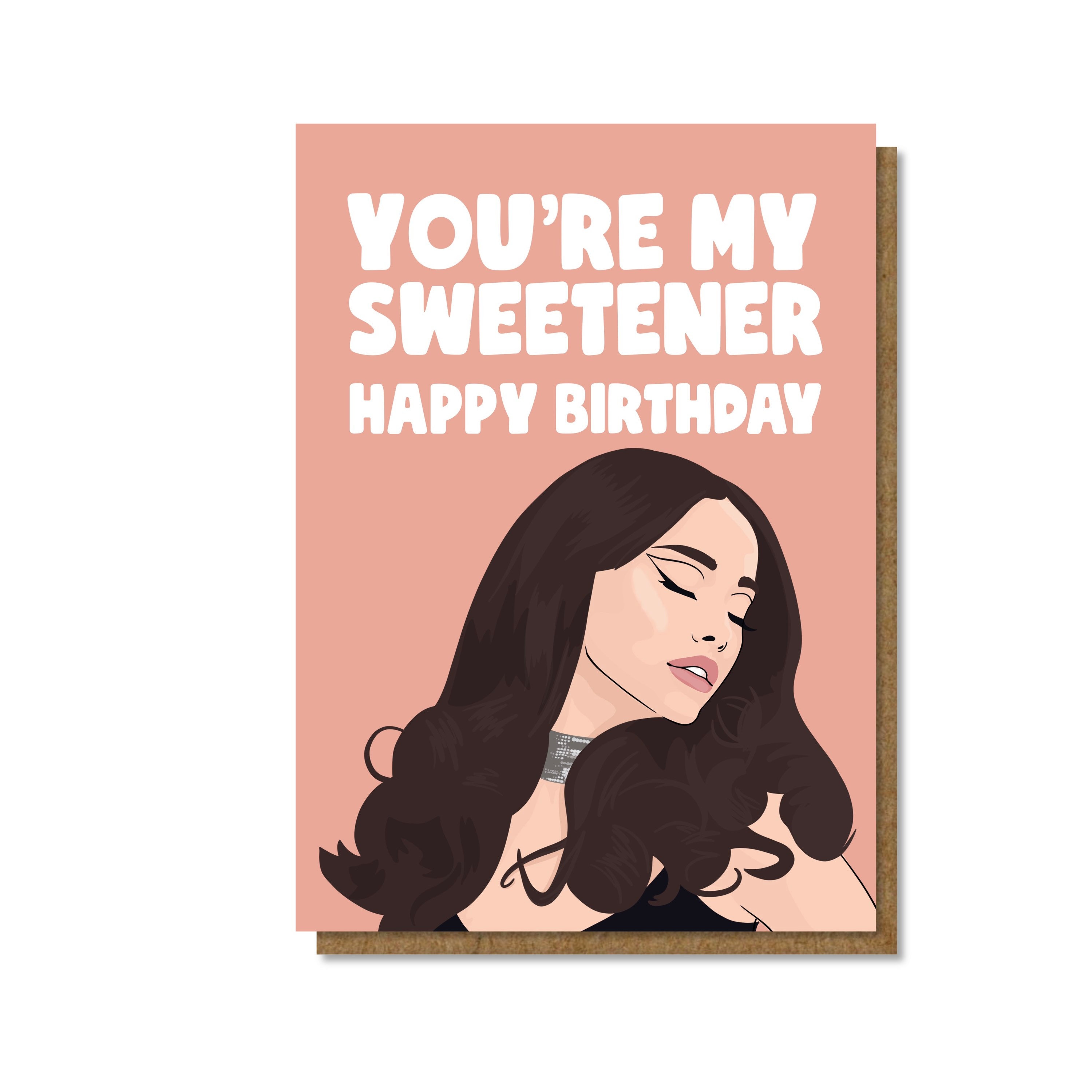 My Sweetener, Birthday Card A5