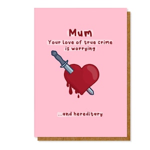 Tarjeta del Día de la Madre / Funny True Crime