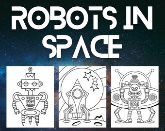 Robots in Space Coloring Pages!