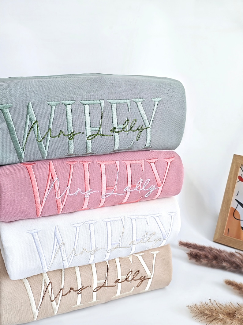 Personalized Embroidered Wife Sweatshirt ,Custom last name Bridal Sweatshirt,Engagement Sweatshirt,Anniversary gift,Valentine's Day gift