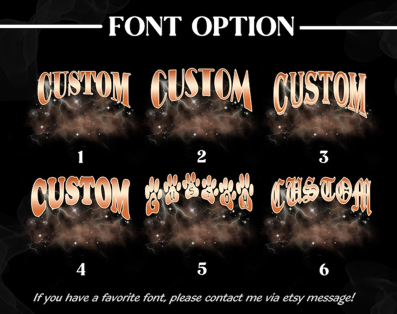 May include: Six different font options for customizing text. The word "CUSTOM" is displayed in each font style. The fonts are displayed on a black background with a brown and white cloudy design.