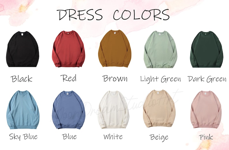 K&ouml;nnte beinhalten: Eine Tabelle mit 10 verschiedenen Farben von Sweatshirts. Die Farben sind Schwarz, Rot, Braun, Hellgr&uuml;n, Dunkelgr&uuml;n, Himmelblau, Blau, Wei&szlig;, Beige und Rosa.