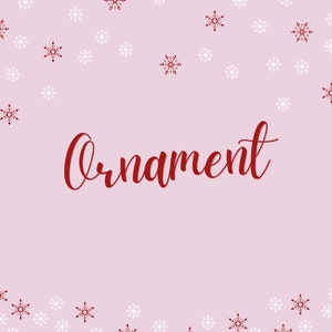 Christmas Ornament (bekijk video in lijst om te zien)