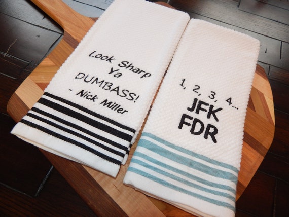 New Girl Quotes | Jessica Day | Nick Miller | Winston Bishop | Schmidt | Funny Quote Towel | True American| JFK FDR| New Girl Gift | Dumbass