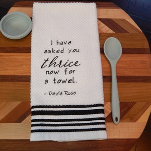 David Rose Alexis Rose Fold in the cheese Ew David Schitt's Creek Gift Funny Quotes Embroidery Towel Set Wine Gift Set Thrice For A Towel