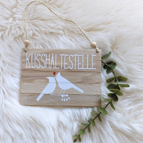 Holzschild Kusshaltestelle aus Klötzchenholz Eiche Liebessprüche Liebe Kuss Dekoschild