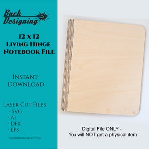 12 x 12 Scrapbook Size - Living Hinge Notebook - Laser Cut File