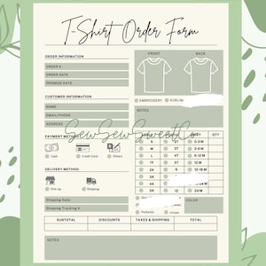May include: A T-shirt order form with sections for order information, customer details, payment, and delivery. Includes spaces for front and back shirt designs, sizes, and colour selection. The form is on a light green background with decorative shapes.