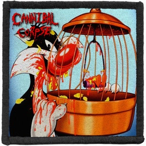 Cannibal Corpse  - TWEETY - High Quality Printed Patch - Free shipping !!!