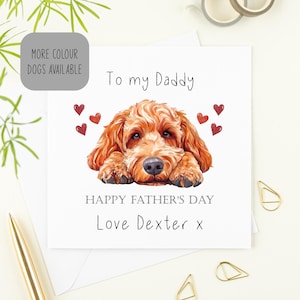 May include: A card featuring a red doodle dog illustration with the text "To my Daddy" and "Happy Father's Day". The card also includes the text "Love Dexter x" and several red hearts.