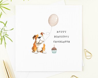 Bulldog Birthday personalised Card, Bulldog Birthday card, Bulldog card, Bull Dog Card, cute Birthday Bulldog card for owner or dog lovers.