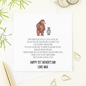 May include: A card with a watercolor illustration of a brown bear and a small teddy bear. The card reads "Happy Father's Day to you, it's such a special day. The very first one together and I just want to say I love you more than anything. I'm so lucky you are here, to comfort me and make me smile. Show love and hold me near. Thank you Daddy, not just for today, but for everything you do. I know I've got the best Daddy around. There's no one as special as you. Happy 1st Father's Day. Love Max."
