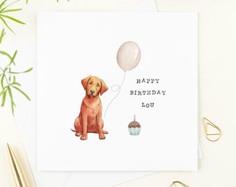 Labrador Birthday personalised Card. Red Labrador birthday card with name, Red fox Lab birthday card for dogs and owners.