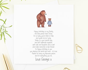 May include: A card with a hand-drawn illustration of a brown bear and a small teddy bear. The card has a message that reads "Happy birthday to my Daddy the best person that I know. I'm so lucky you're there to help and guide me as I grow. Today it is your special day and we'll celebrate together with cake and laughter and a card and make memories to last forever. So happy birthday to you you deserve the world and more - it's true. Thanks for being my favourite person and for everything you do. Love George x"