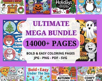 14000+ Coloring Pages Mega Bundle: Bold, Easy, & Fun (Digital Download)