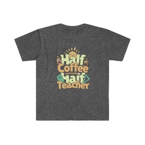 Unisex Funny Coffee-loving Teacher T-Shirt