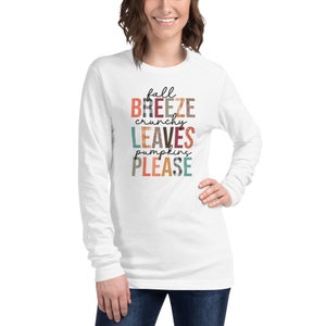Fall shirt/ Unisex Fall Long Sleeve Tee