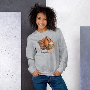 Pumpkin spice sweatshirt/ Unisex pumpkin spice sweatshirt/ Pumpkin Spice Girl
