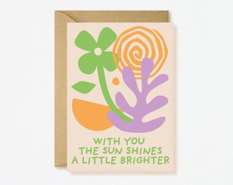 With You The Sun Shines A Little Brighter Card - Matisse Inspired Funky Cute Cutout Abstract Blank Inside Eco-Friendly Vegan Mothers Day