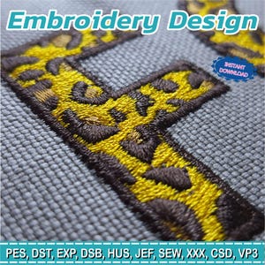 May include: Close-up of an embroidered design featuring a yellow and brown leopard print pattern on a gray fabric. The text "Embroidery Design" is at the top, with "INSTANT DOWNLOAD" in a blue badge. The bottom text includes file formats.
