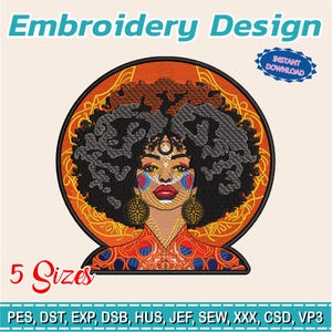 May include: An embroidery design featuring a stylized woman with a large afro, adorned with colorful face paint and gold earrings. The design is set within a circular frame with an orange background. Text includes "Embroidery Design", "Instant Download", and "5 Sizes".