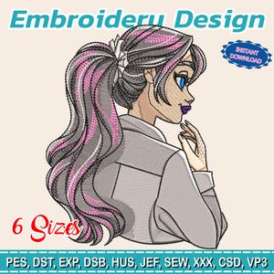 Puede incluir: Un diseño de bordado que presenta a una mujer estilizada con cabello gris y rosa en una cola de caballo. La imagen incluye el texto "Embroidery Design", "6 Sizes" y "Instant Download". El diseño está disponible en múltiples formatos de archivo.