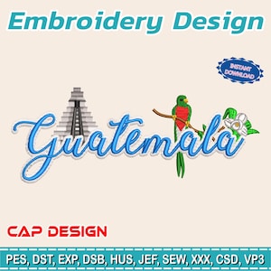 Puede incluir: Un diseño de bordado con la palabra "Guatemala" en escritura azul, acompañado de un loro y una ilustración de un templo. El diseño incluye el texto "Embroidery Design" y "CAP DESIGN".