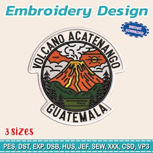 Acatenango Volcano Guatemala embroidery patch design | scenic mountain badge file instant download hat jacket travel souvenir stitch artset
