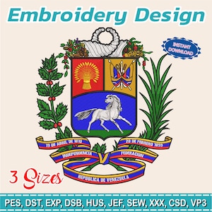 Puede incluir: Diseño de bordado con el escudo de armas de Venezuela, con un escudo, un caballo y cintas. El diseño incluye el texto "Embroidery Design", "Instant Download", "3 Sizes" y el nombre del país.