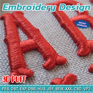 May include: Close-up of red embroidered letters on a textured, light gray fabric. The text "Embroidery Design" is at the top, with "3D PUFF" at the bottom. A blue badge says "INSTANT DOWNLOAD".
