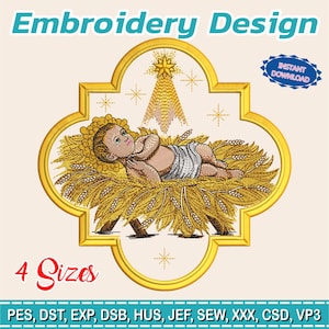 Puede incluir: Un diseño de bordado que presenta a un bebé acostado sobre un lecho de heno, rodeado por un marco dorado. El diseño incluye una estrella y el texto "Embroidery Design", "Instant Download" y "4 Sizes".